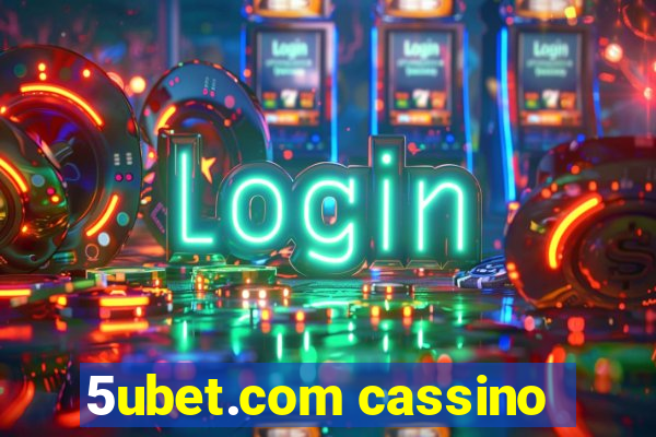 5ubet.com cassino